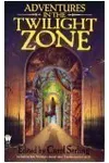 Adventures In The Twilight Zone