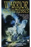Warrior Enchantresses
