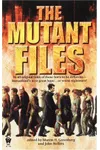 The Mutant Files