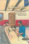 A Knife for Tomaso