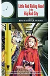 Little Red Riding Hood in the Big Bad City