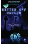 Better Off Undead