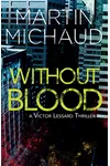 Without Blood