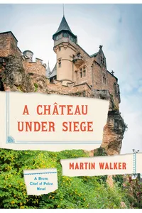 A Chateau Under Siege