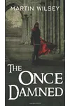 The Once Damned