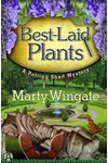 Best-Laid Plants