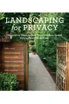 Landscaping for Privacy