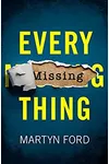 Every Missing Thing