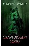 The Gravedigger's Song