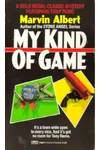 My Kind of Game