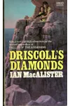 Driscoll's Diamonds (As:Ian MacAlister)