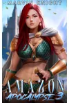 Amazon Apocalypse 3