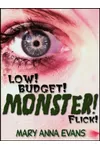 Low-Budget Monster Flick