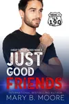 Just Good Friends