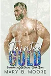 Tainted Gold