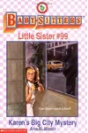 Karen's Big City Mystery