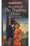 The Trysting Place