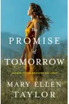 The Promise of Tomorrow (As: Mary Ellen Taylor)