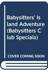 Babysitters' Island Adventure