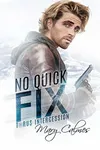 No Quick Fix