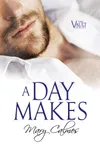 A Day Makes