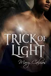 Trick Of Light