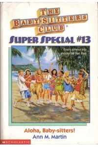 Aloha, Baby-sitters!