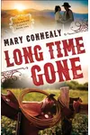 Long Time Gone