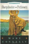 Sharpshooter in Petticoats