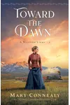 Toward the Dawn
