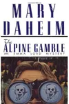 The Alpine Gamble