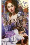 Improbable Eden