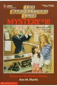 Stacey and the Mystery Money