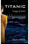 Titanic: Voyage of Intent