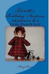 Bleuette's Birthday Surprise