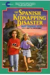 The Spanish Kidnapping Disaster