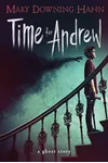 Time for Andrew