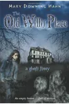 The Old Willis Place
