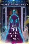 All the Lovely Bad Ones