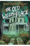 The Old Willis Place