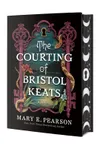 The Courting of Bristol Keats