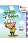 A Tooth Is Loose