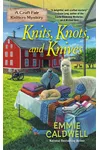 Knits, Knots, and Knives