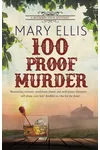 100 Proof Murder