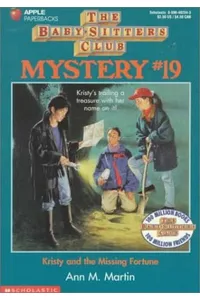 Kristy and the Missing Fortune