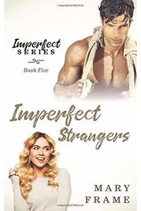 Imperfect Strangers