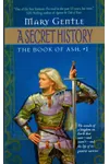 A Secret History