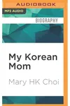 My Korean Mom