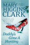 Daddy's Gone A-Hunting