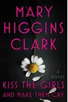 Kiss the Girls and Make Them Cry